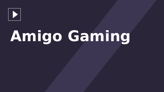 Amigo Gaming